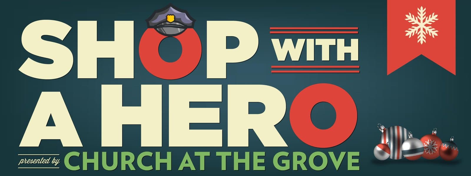 Shop with a Hero, presented by Church at the Grove